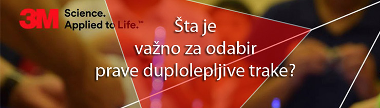 Šta je važno za odabir prave duplolepljive trake?