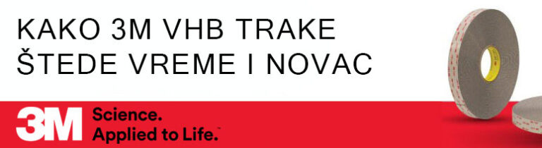 KAKO 3M VHB TRAKE ŠTEDE VREME I NOVAC